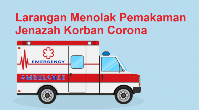 Larangan Menolak Jenazah Korban Corona