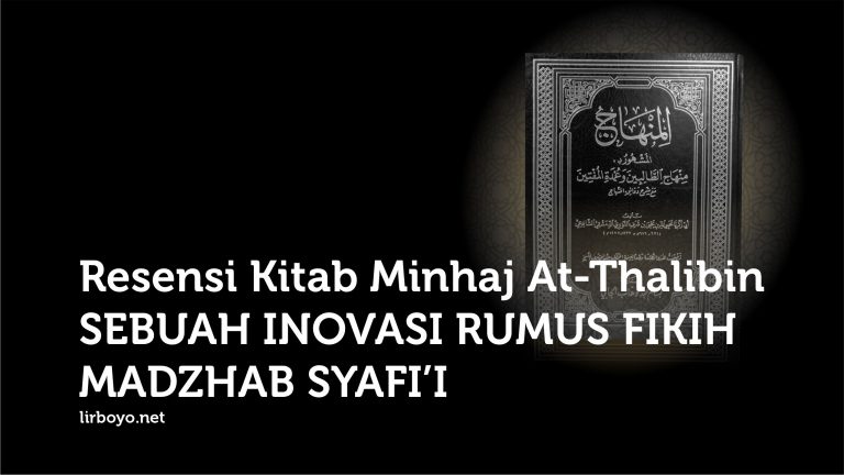 Resensi Kitab Minhaj At-Thalibin