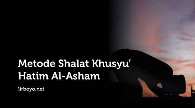 Metode Sholat Khusyuk
