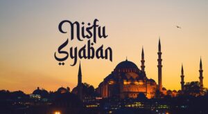 Hadits-hadits nabi tentang nisfu sya'ban