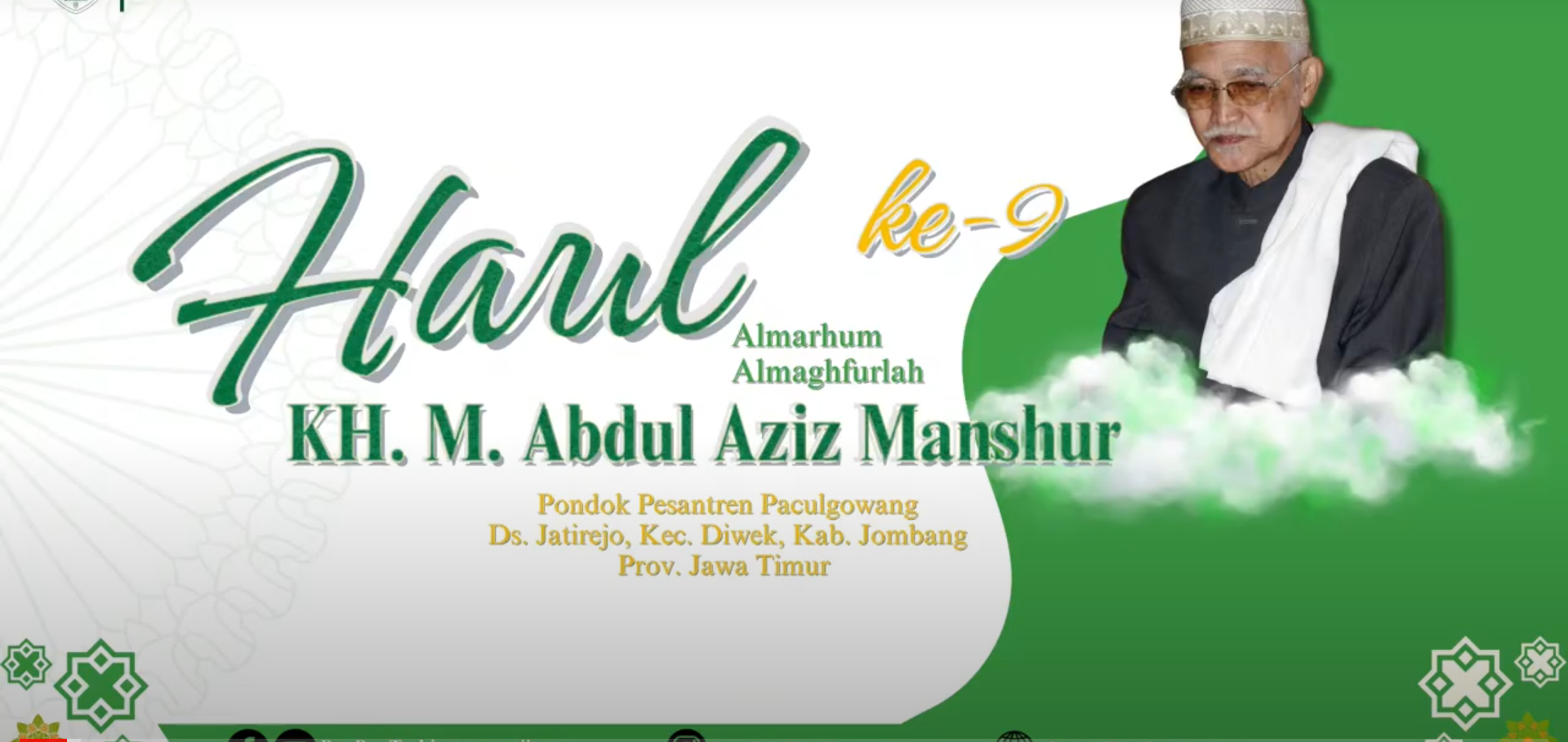 Haul ke-9 Almarhum KH. M. Abdul Aziz Manshur