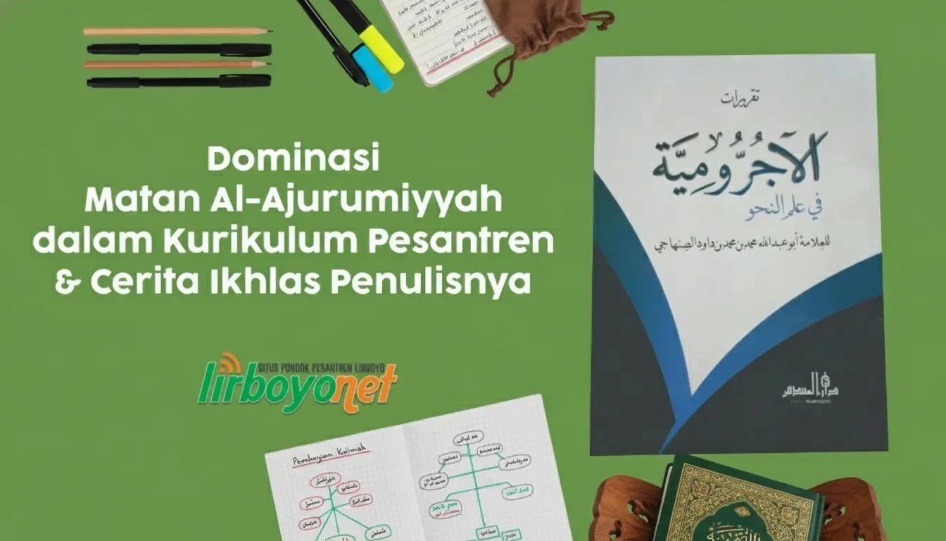Jurumiyyah Dan Keikhlasan Penulis
